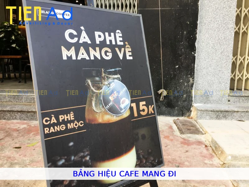 Bảng hiệu cafe mang đi