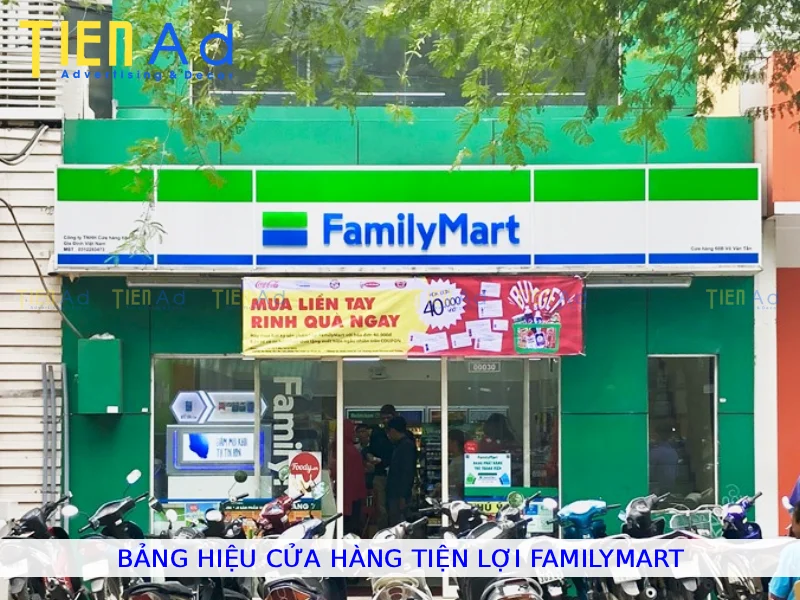 Bảng hiệu cửa hàng tiện lợi FamilyMart