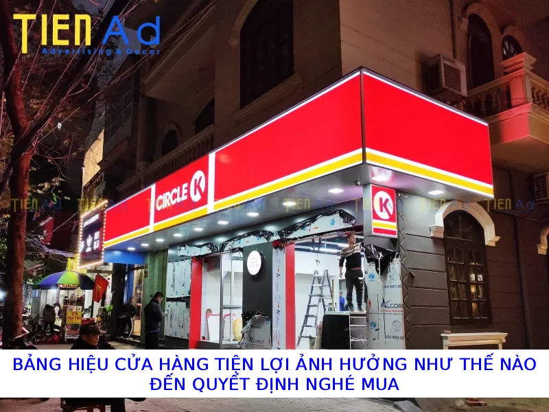 Bảng hiệu cửa hàng tiện lợi ảnh hưởng như thế nào đến quyết định ghé mua