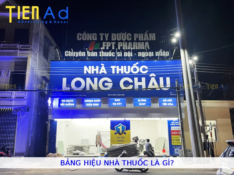Bảng hiệu nhà thuốc là gì
