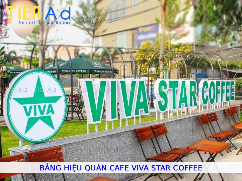 Bảng hiệu quán cafe Viva Star Coffee