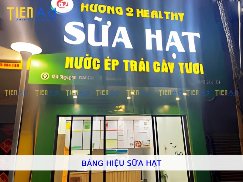 Bảng hiệu sữa hạt