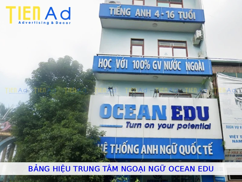 Bảng hiệu trung tâm ngoại ngữ Ocean Edu