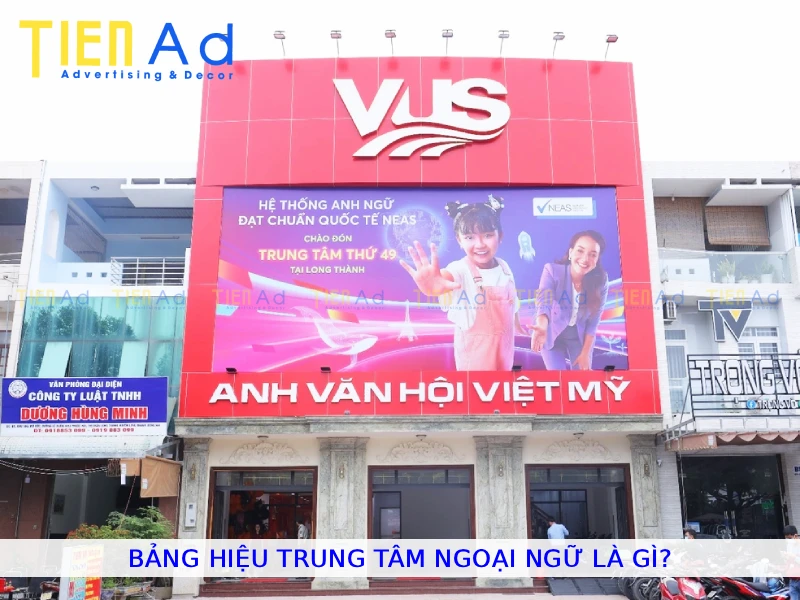 Bảng hiệu trung tâm ngoại ngữ là gì