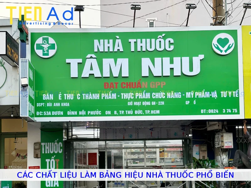 Các chất liệu làm bảng hiệu nhà thuốc phổ biến