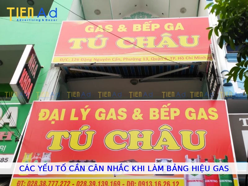Các yếu tố cần cân nhắc khi làm bảng hiệu cửa hàng gas