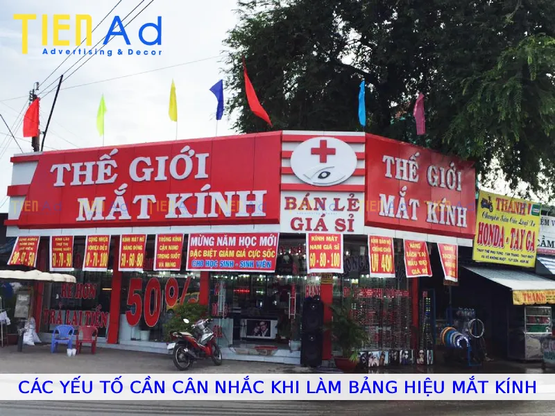 Các yếu tố cần cân nhắc khi làm bảng hiệu mắt kính