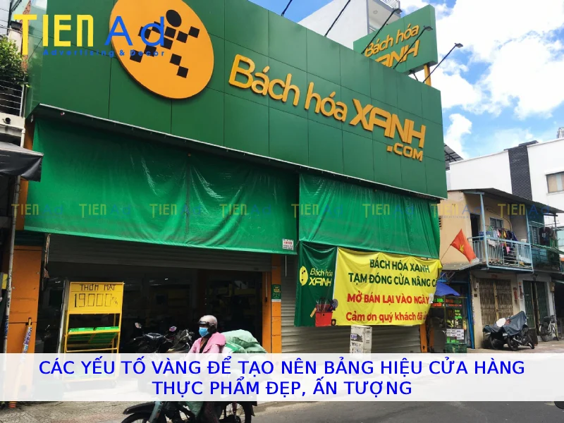 Các yếu tố vàng để tạo nên bảng hiệu cửa hàng thực phẩm đẹp ấn tượng