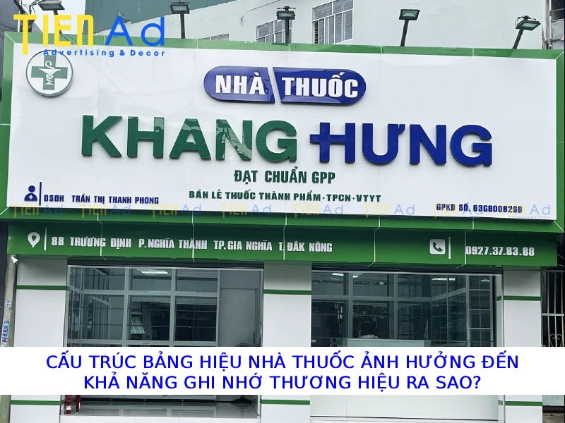 Cấu trúc bảng hiệu nhà thuốc ảnh hưởng đến khả năng ghi nhớ thương hiệu ra sao