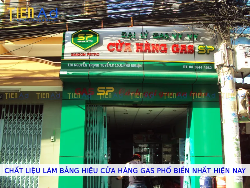 Chất liệu làm bảng hiệu cửa hàng gas phổ biến nhất hiện nay