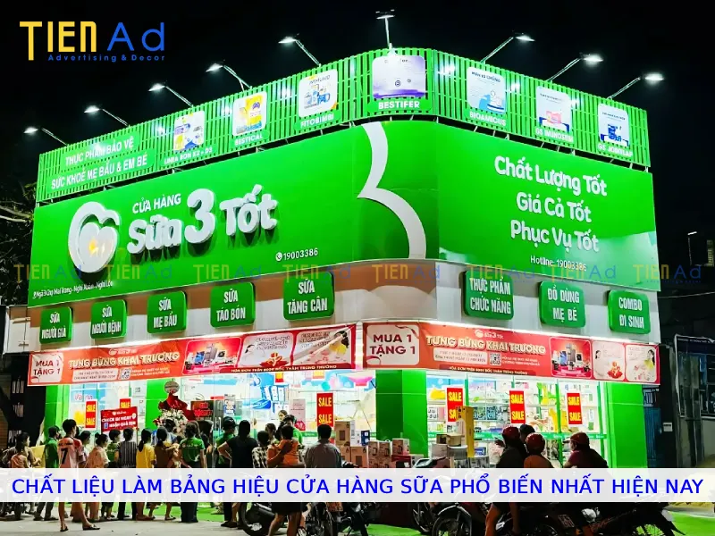 Chất liệu làm bảng hiệu cửa hàng sữa phổ biến nhất hiện nay