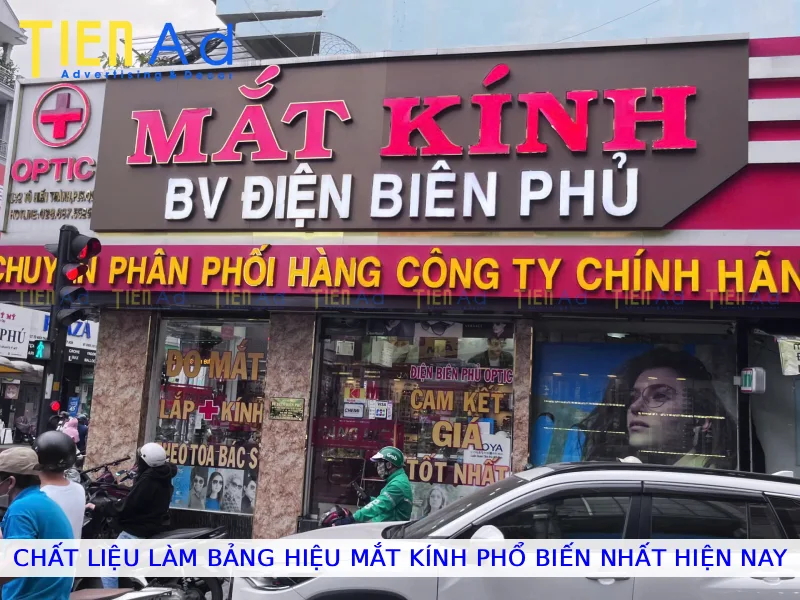 Chất liệu làm bảng hiệu mắt kính phổ biến nhất hiện nay