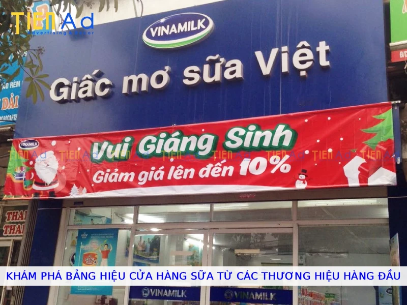 Khám phá bảng hiệu cửa hàng sữa từ các thương hiệu hàng đầu