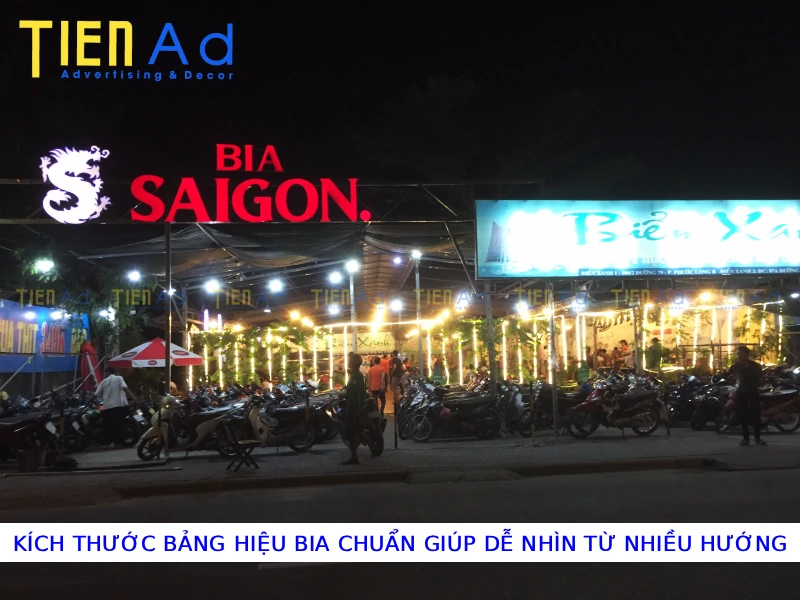 Kích thước bảng hiệu bia chuẩn giúp dễ nhìn từ nhiều hướng