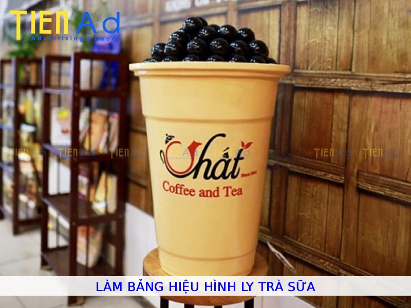 Làm bảng hiệu hình ly trà sữa