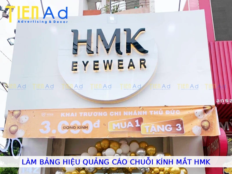 Làm bảng hiệu quảng cáo chuỗi kính mắt HMK