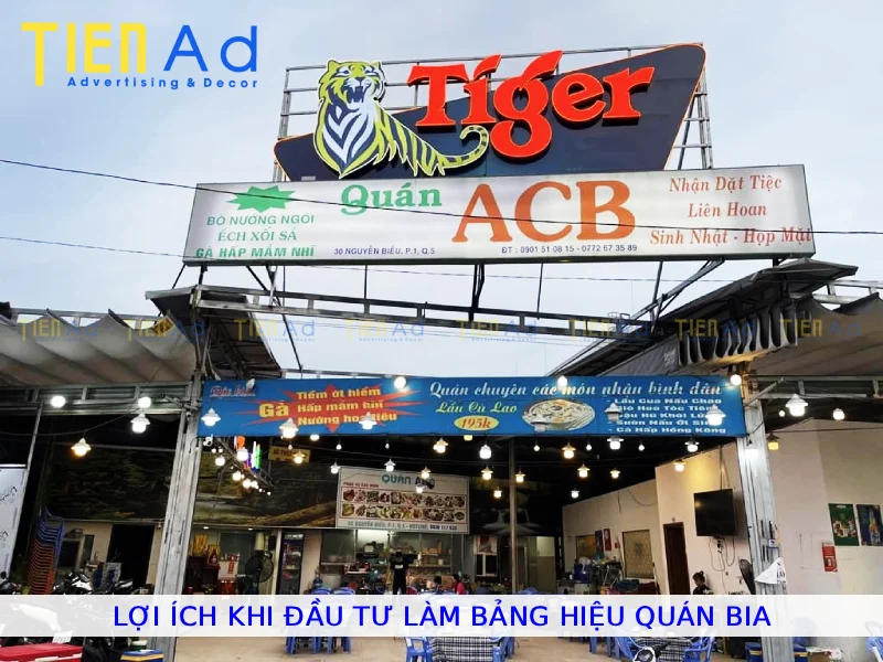 Lợi ích khi đầu tư làm bảng hiệu quán bia