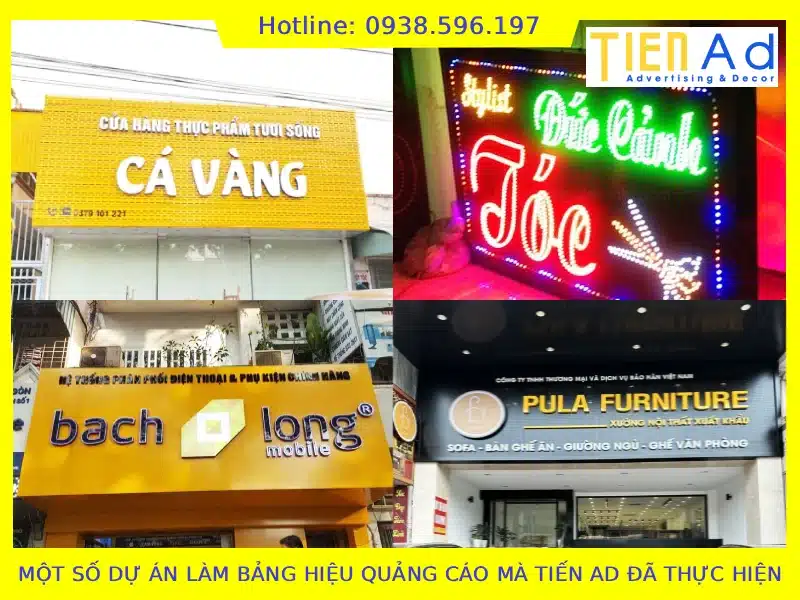 Một số dự án làm bảng hiệu quảng cáo mà TIẾN AD đã thực hiện