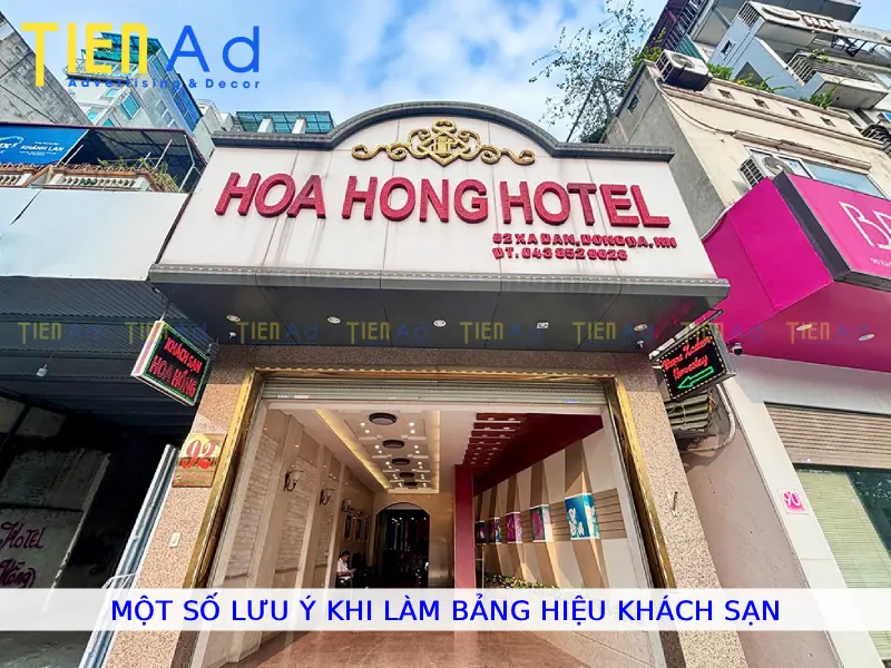 Một số lưu ý khi làm bảng hiệu khách sạn