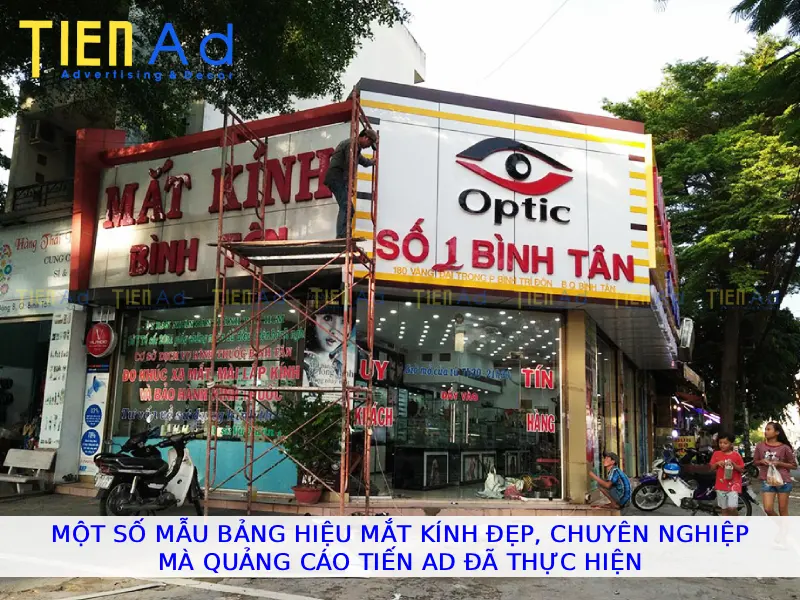 Một số mẫu bảng hiệu mắt kính đẹp chuyên nghiệp mà Quảng Cáo Tiến AD đã thực hiện