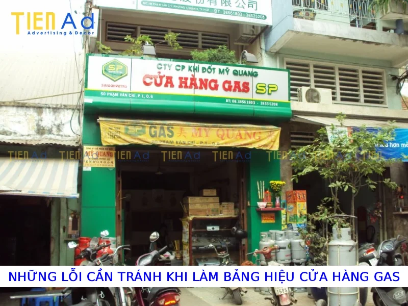Những lỗi cần tránh khi làm bảng hiệu cửa hàng gas