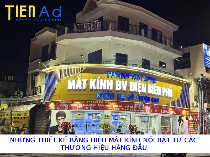 Những thiết kế bảng hiệu mắt kính nổi bật từ các thương hiệu hàng đầu