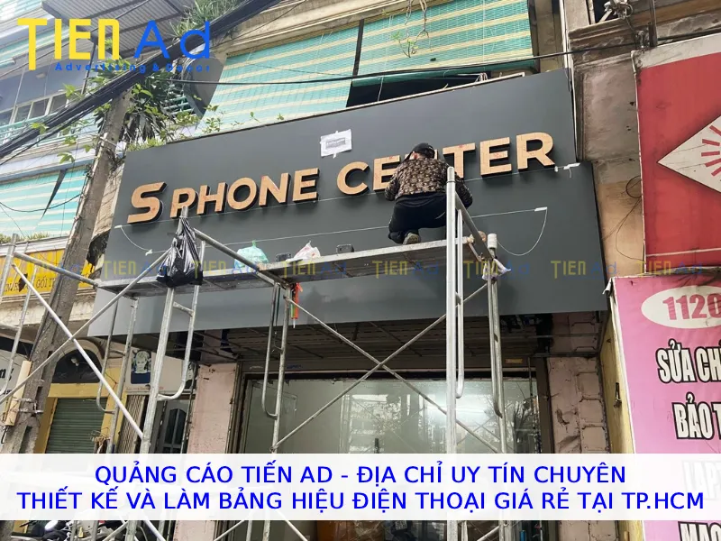 Quảng Cáo Tiến AD Địa chỉ uy tín chuyên thiết kế và bảng hiệu điện thoại giá rẻ tại TPHCM