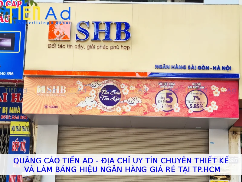 Quảng Cáo Tiến AD Địa chỉ uy tín chuyên thiết kế và làm bảng hiệu ngân hàng giá rẻ tại TPHCM
