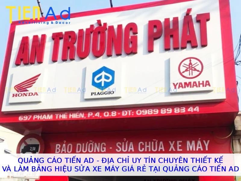 Quảng Cáo Tiến AD Địa chỉ uy tín chuyên thiết kế và làm bảng hiệu sửa xe máy giá rẻ tại TPHCM
