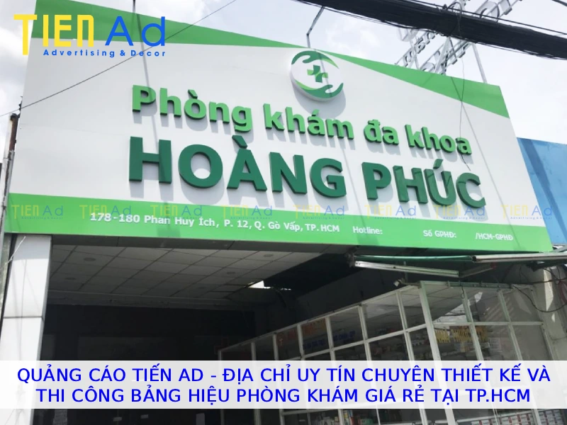 Quảng Cáo Tiến AD Địa chỉ uy tín chuyên thiết kế và thi công bảng hiệu quảng cáo phòng khám giá rẻ tại TPHCM