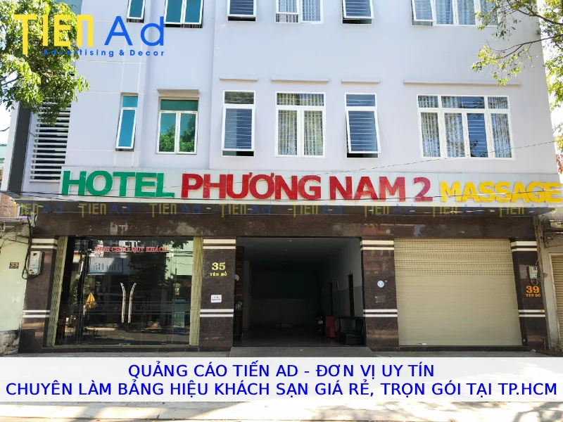 Quảng Cáo Tiến AD Đơn vị uy tín chuyên làm bảng hiệu khách sạn trọn gói giá rẻ tại TPHCM