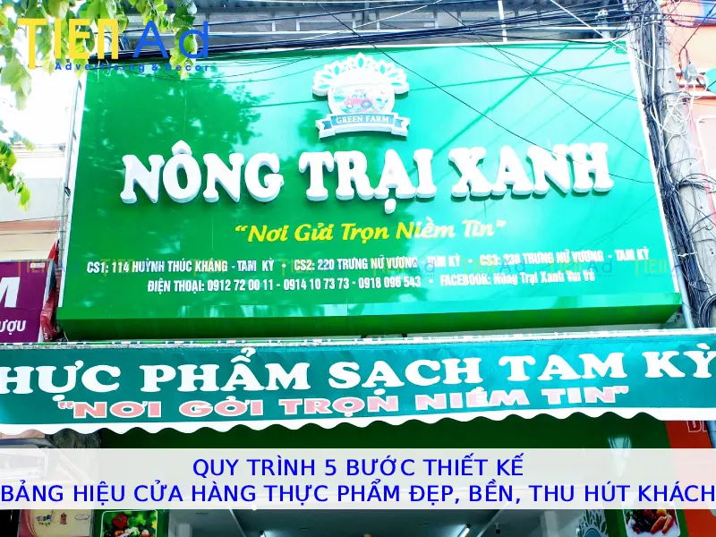 Quy trình 5 bước thiết kế bảng hiệu cửa hàng thực phẩm đẹp bền thu hút khách