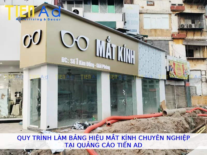 Quy trình làm bảng hiệu mắt kính chuyên nghiệp tại Quảng Cáo Tiến AD