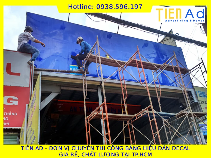 TIẾN AD đơn vị thi công bảng hiệu dán decal giá rẻ chất lượng tại TP.HCM