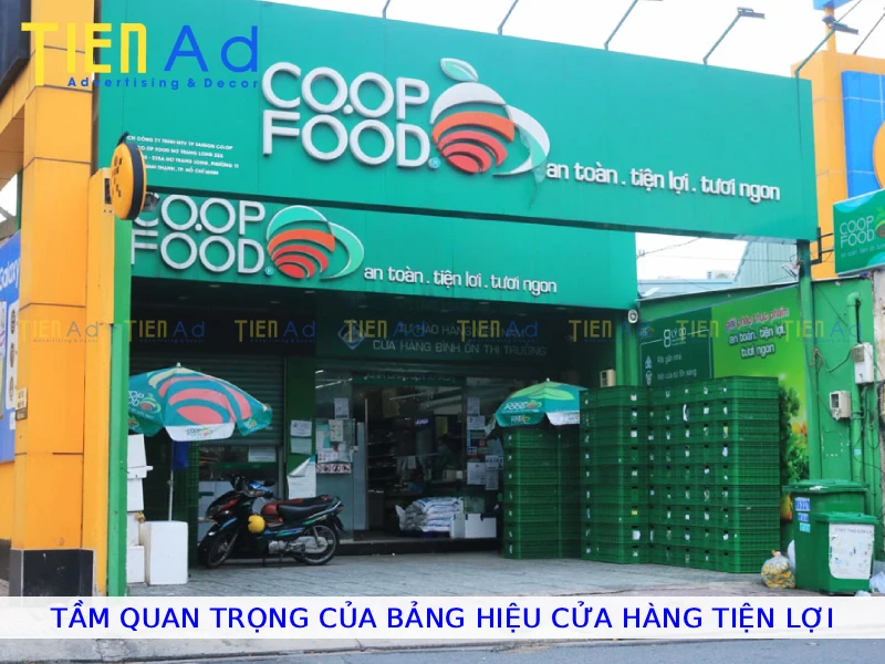 Tầm quan trọng của bảng hiệu cửa hàng tiện lợi
