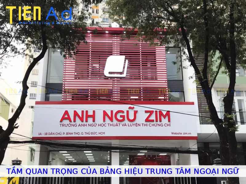 Tầm quan trọng của bảng hiệu trung tâm ngoại ngữ