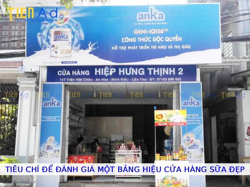 Tiêu chí để đánh giá một bảng hiệu cửa hàng sữa đẹp