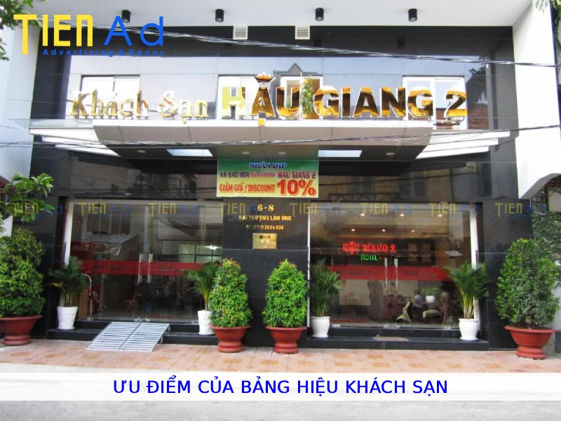 Ưu điểm của bảng hiệu khách sạn