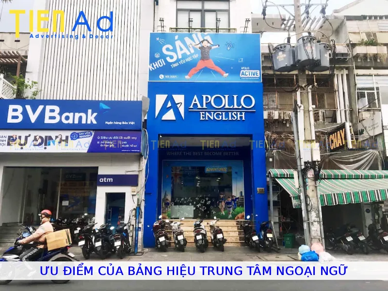 Ưu điểm của bảng hiệu trung tâm ngoại ngữ
