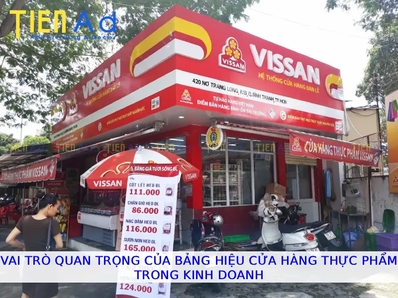 Vai quan trọng của bảng hiệu cửa hàng thực phẩm trong kinh doanh