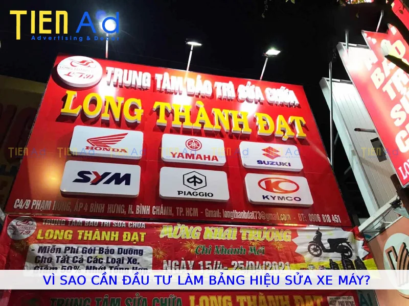 Vì sao cần đầu tư làm bảng hiệu sửa xe máy